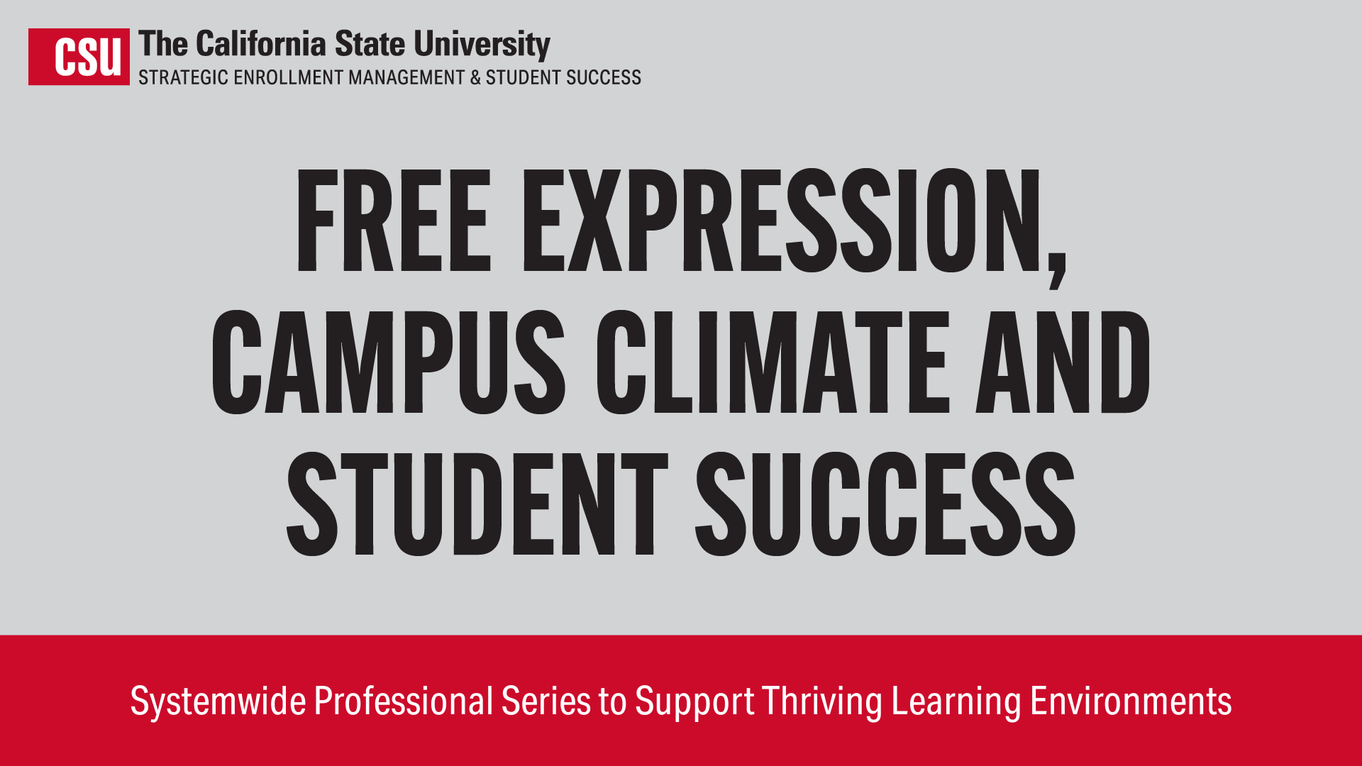 Free Expression, Campus Climate, and Student Success